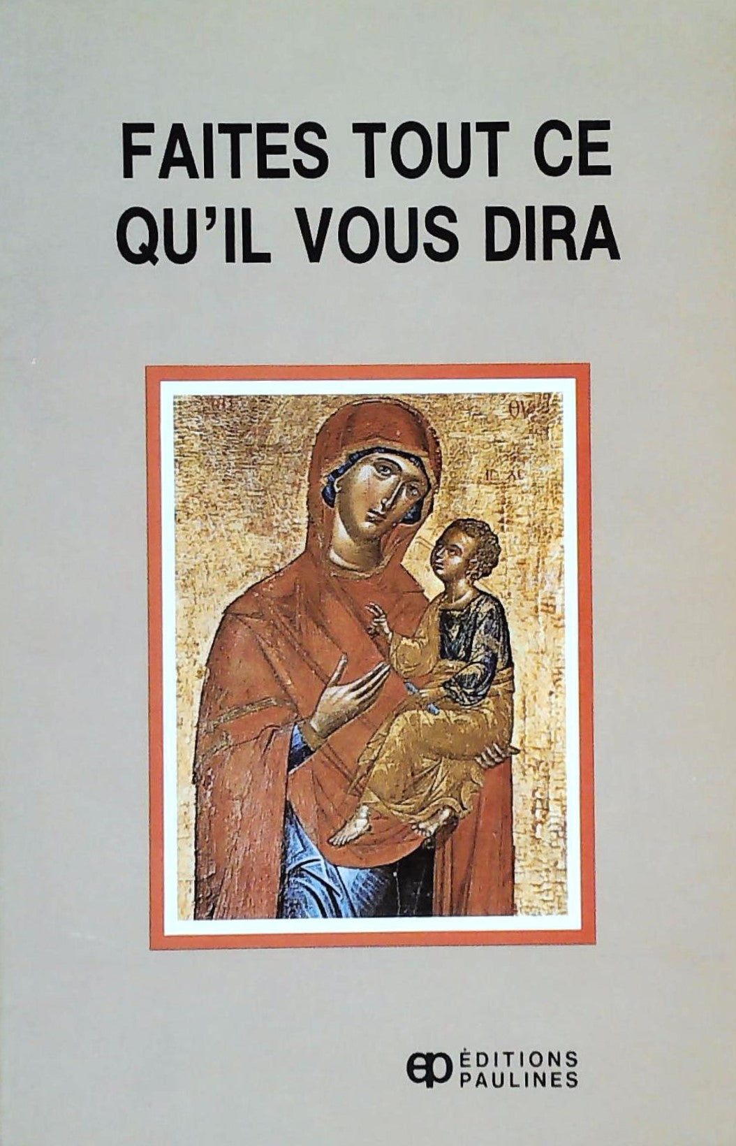 Livre ISBN 2890399737 Faites tout ce qu'il vous dira