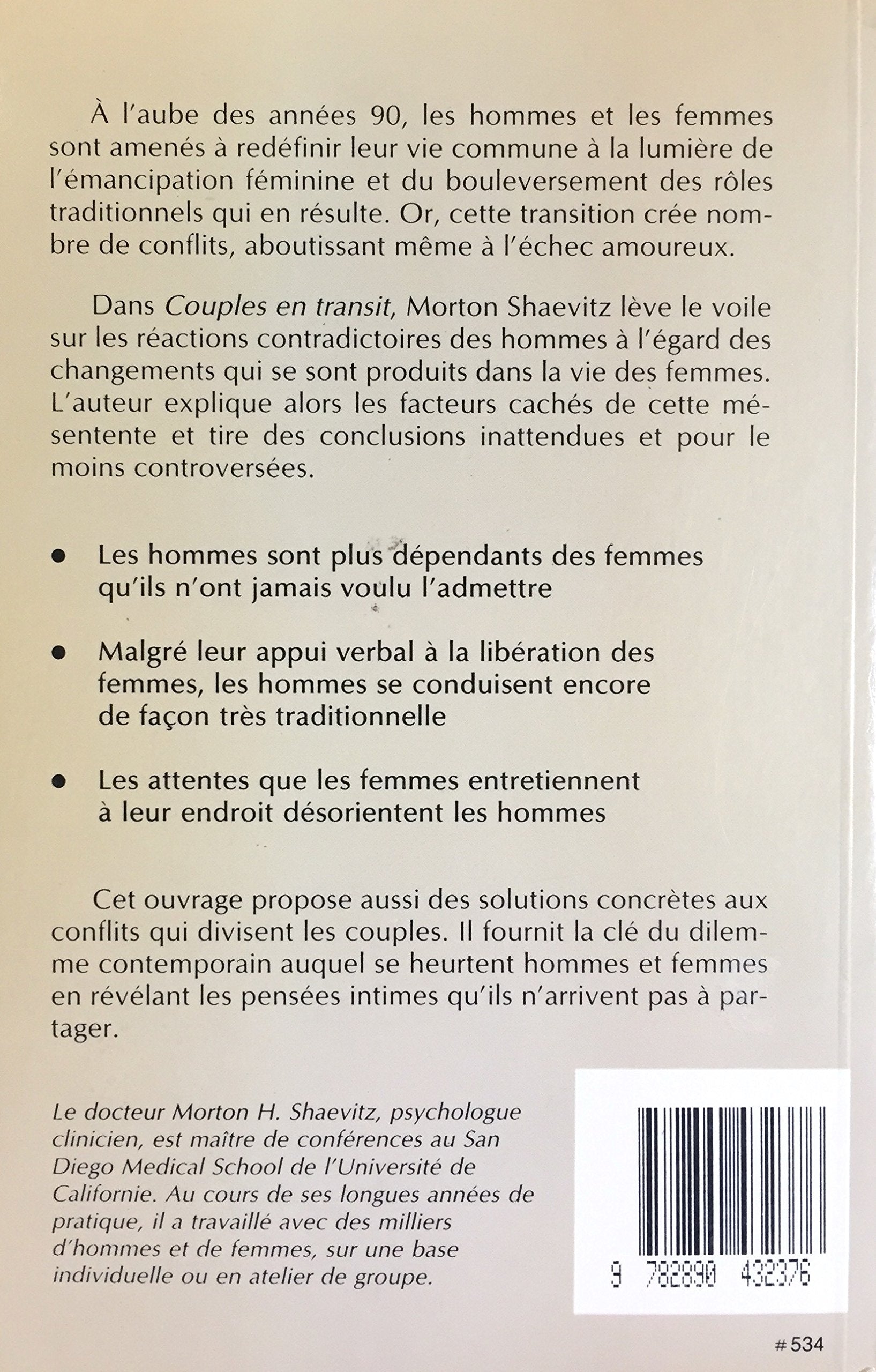 Couples en transit : pour une nouvelle dynamique dans les rapports amoureux (Dr Morton H. Shaevitz)