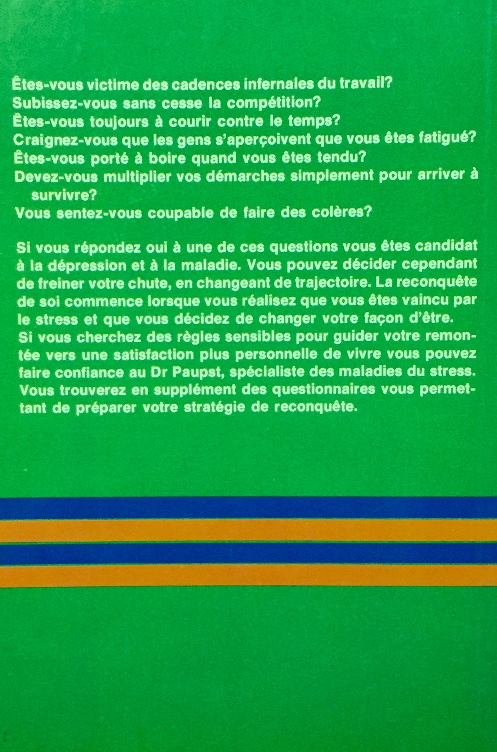 Vivre : La reconquête de soi (Dr James C. Paupst)
