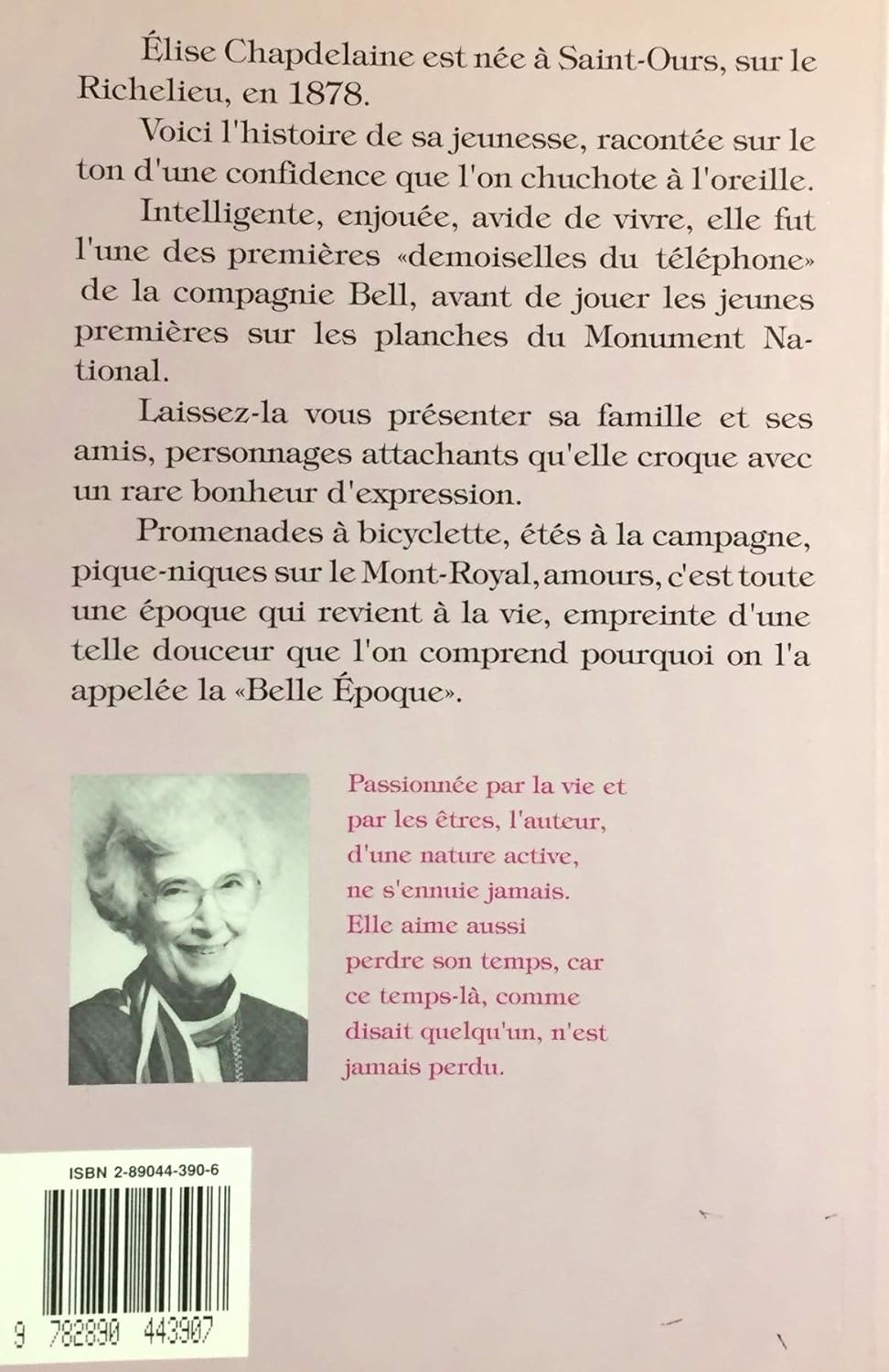Élise Chapdelaine : Une jeune femme à la belle époque (Marielle Denis)