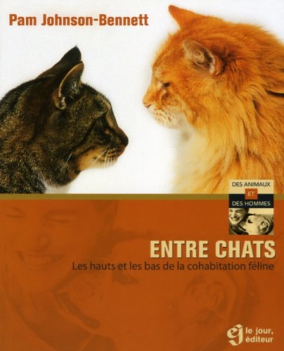 Livre ISBN 2890447456 Entre chats (Pam Johnson Bennett)