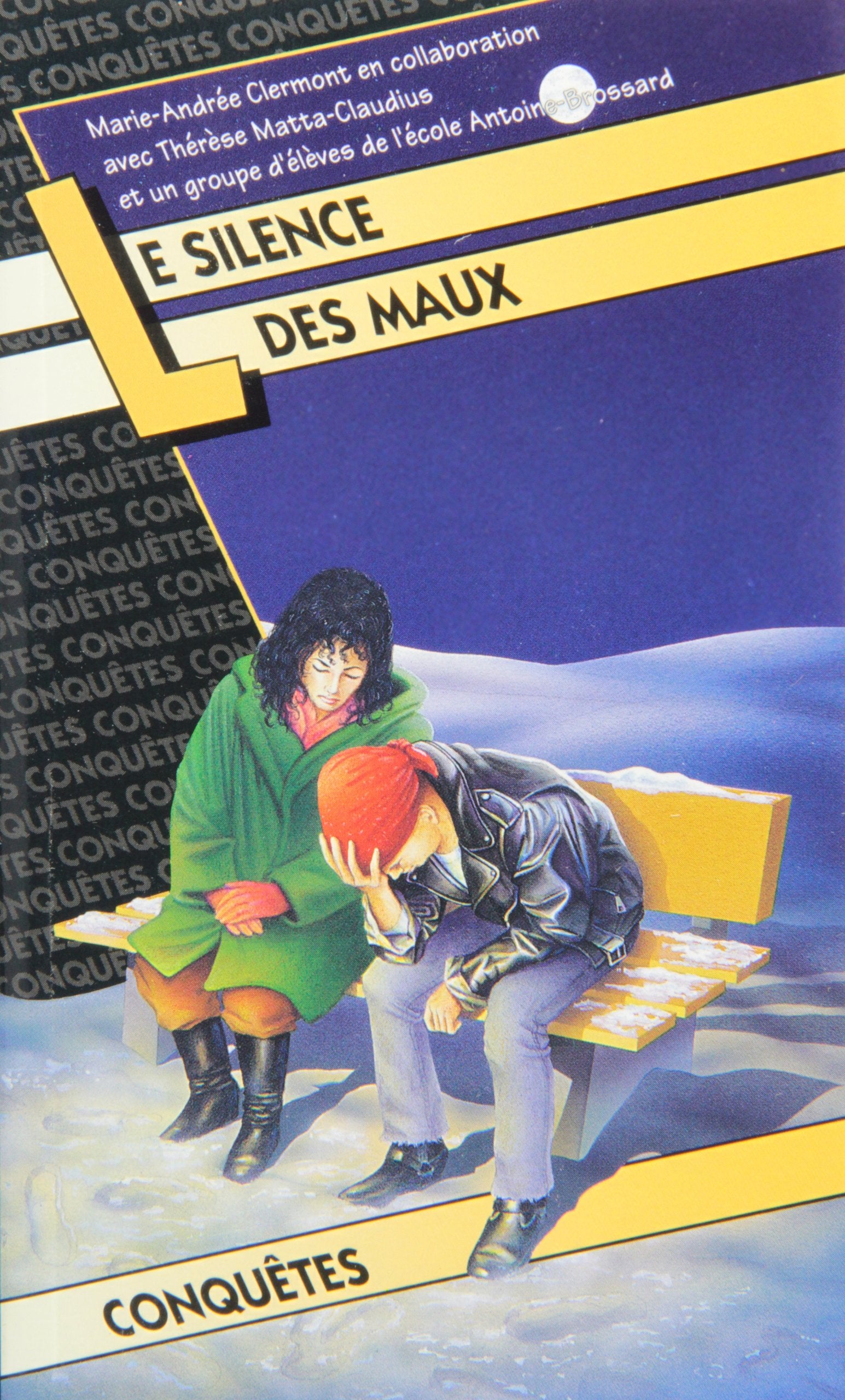 Livre ISBN 2890515370 Conquêtes # 41 : Le silence des maux (Marie-Andrée Clermont)
