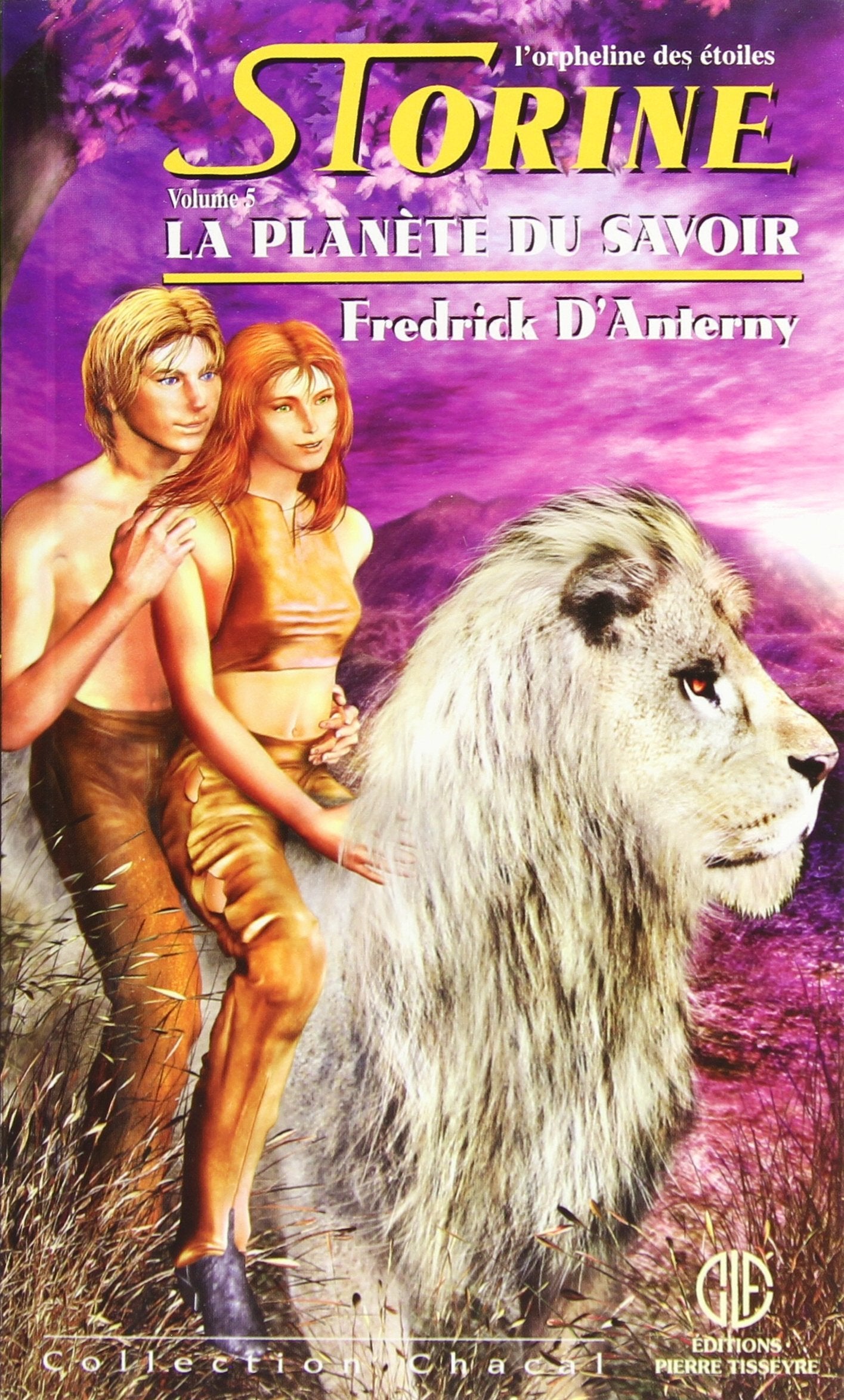 Livre ISBN 2890519392 Chacal # 33 : Storine #5 : La planète du savoir (Fredrick D'Anterny)