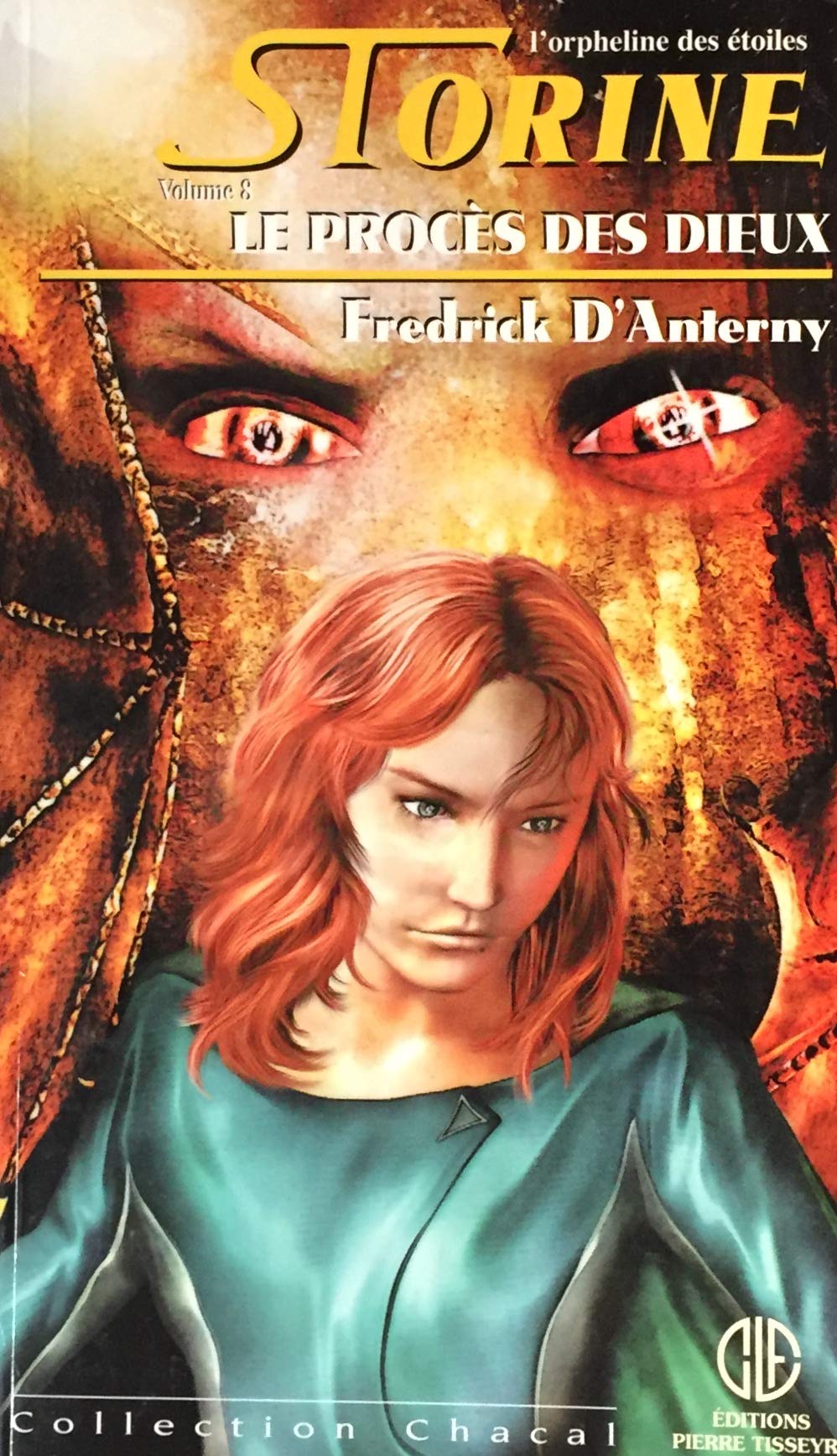 Livre ISBN 289051983X Chacal # 39 : Storine l'orpheline des étoiles #8 : Le procès des dieux (Fredrick D'Anterny)