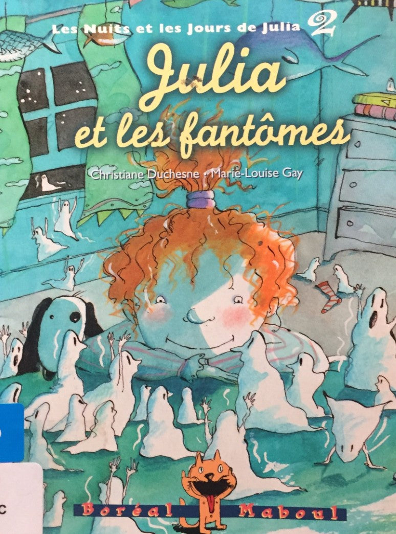 Les nuits et les jours de Julia # 2 : Julia et les fantômes - Marie-Louise Gay