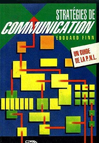 Livre ISBN 2890743020 Stratégies de communication (un guide de la P.N.L.) (Édouard Finn)