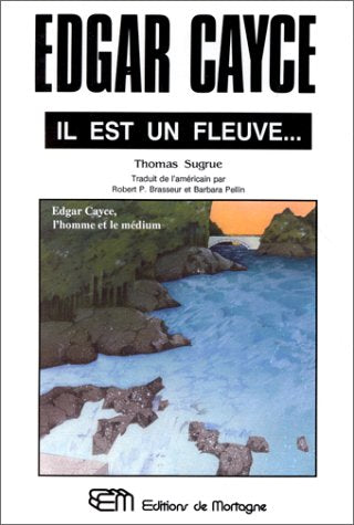Livre ISBN 2890743845 Edgar Cayce : Il est un fleuve… (Thomas Surgue)