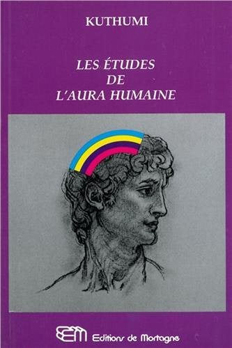 Livre ISBN 2890744590 Les études de l'aura humaine (Kuthumi)