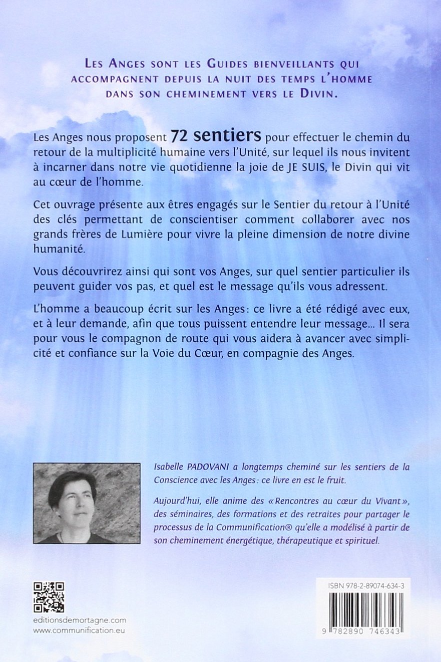 La voie des anges : les 72 sentiers vers l'unité – découvrez qui sont vos guides (Isabelle Padovani)