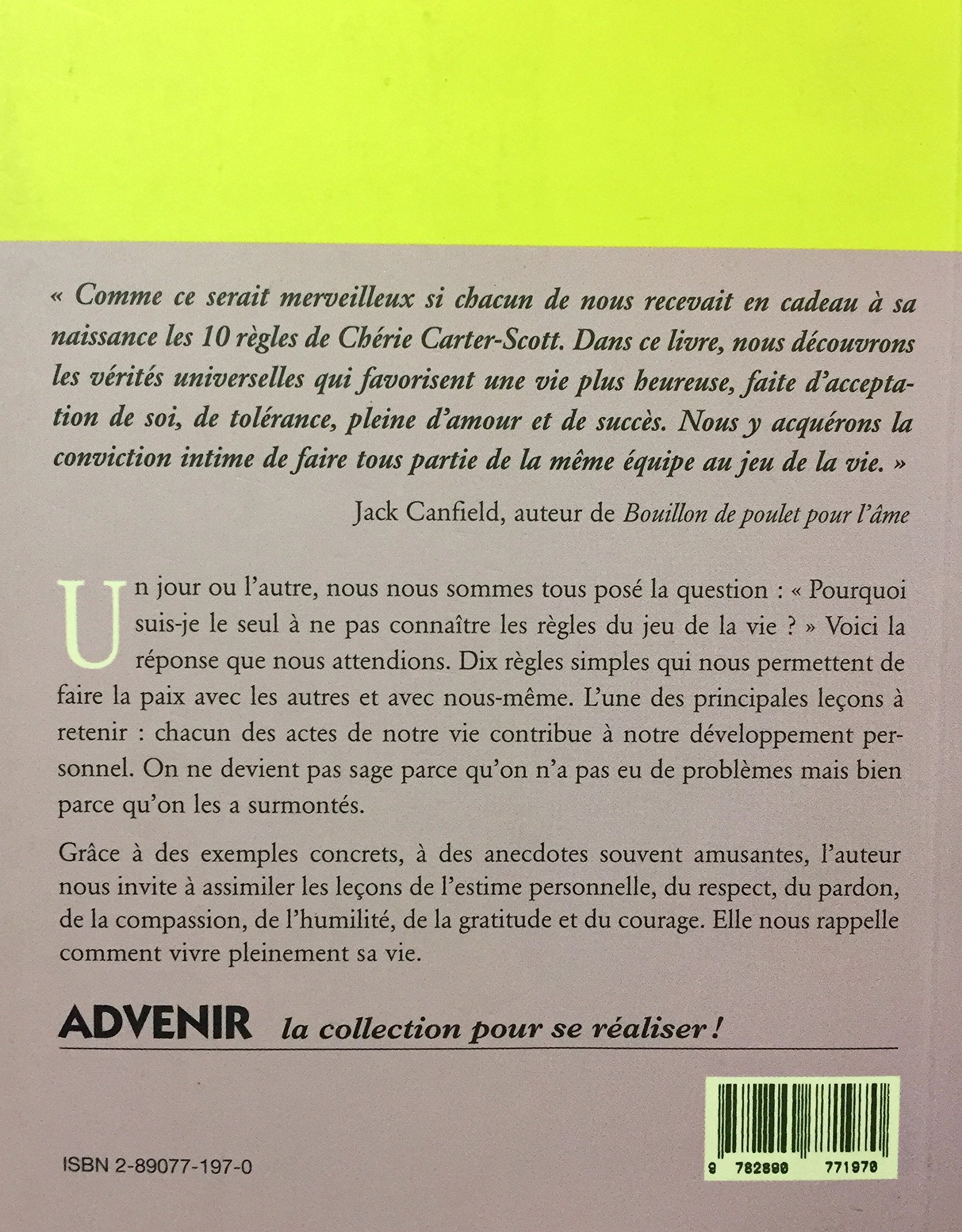 Dix règles pour réussir sa vie (Chérie Carter-Scott)