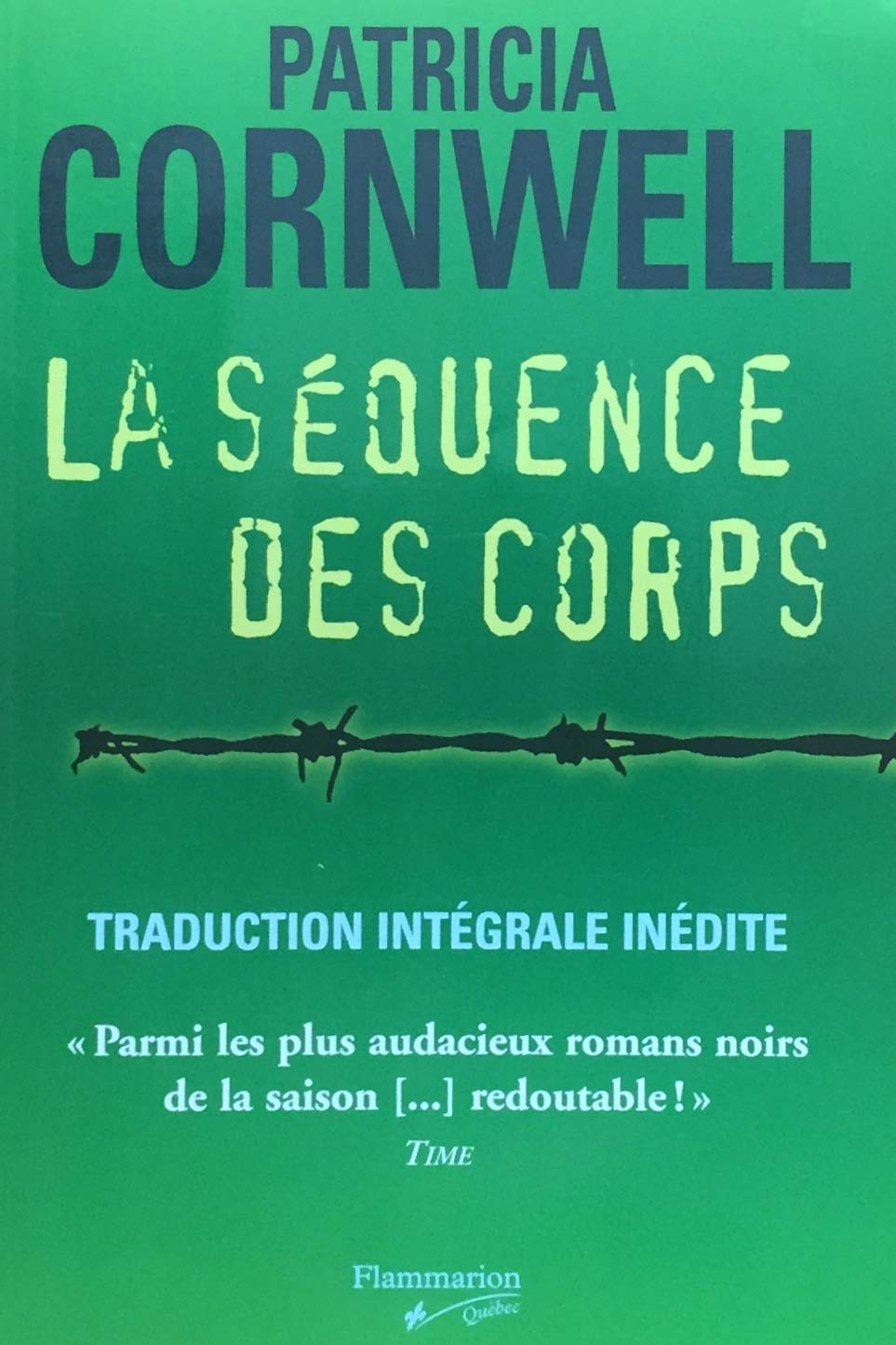 Livre ISBN 2890773132 La séquence des corps (Patricia Cornwell)