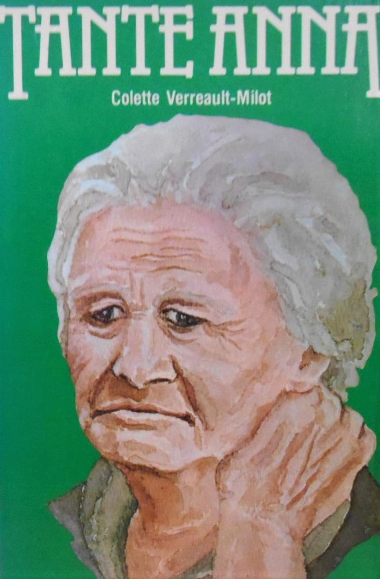 Livre ISBN 2890890716 Tante Anna (Colette Verreault-Milot)