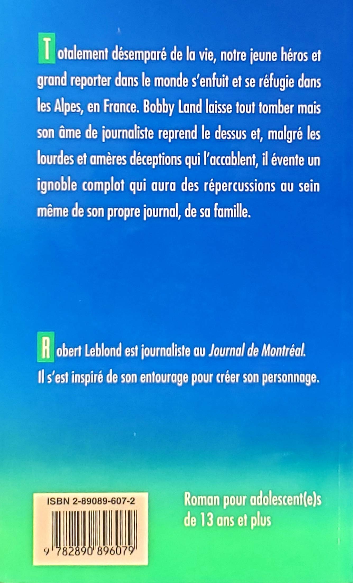Bobby Land : Le retour des disparus (Robert Leblond)