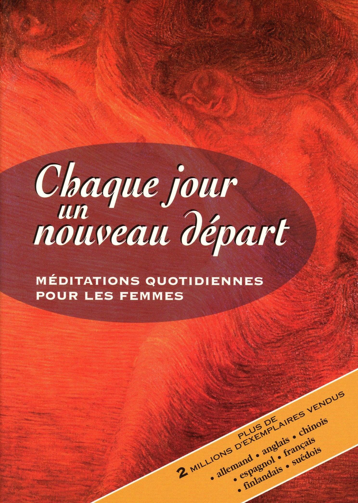 Livre ISBN 2890921565 Chaque jour un nouveau départ : Méditations quotidiennes pour les femmes (Claire Stein)