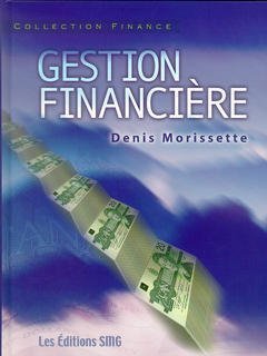 Livre ISBN 2890941426 Gestion financière (Denis Morissette)