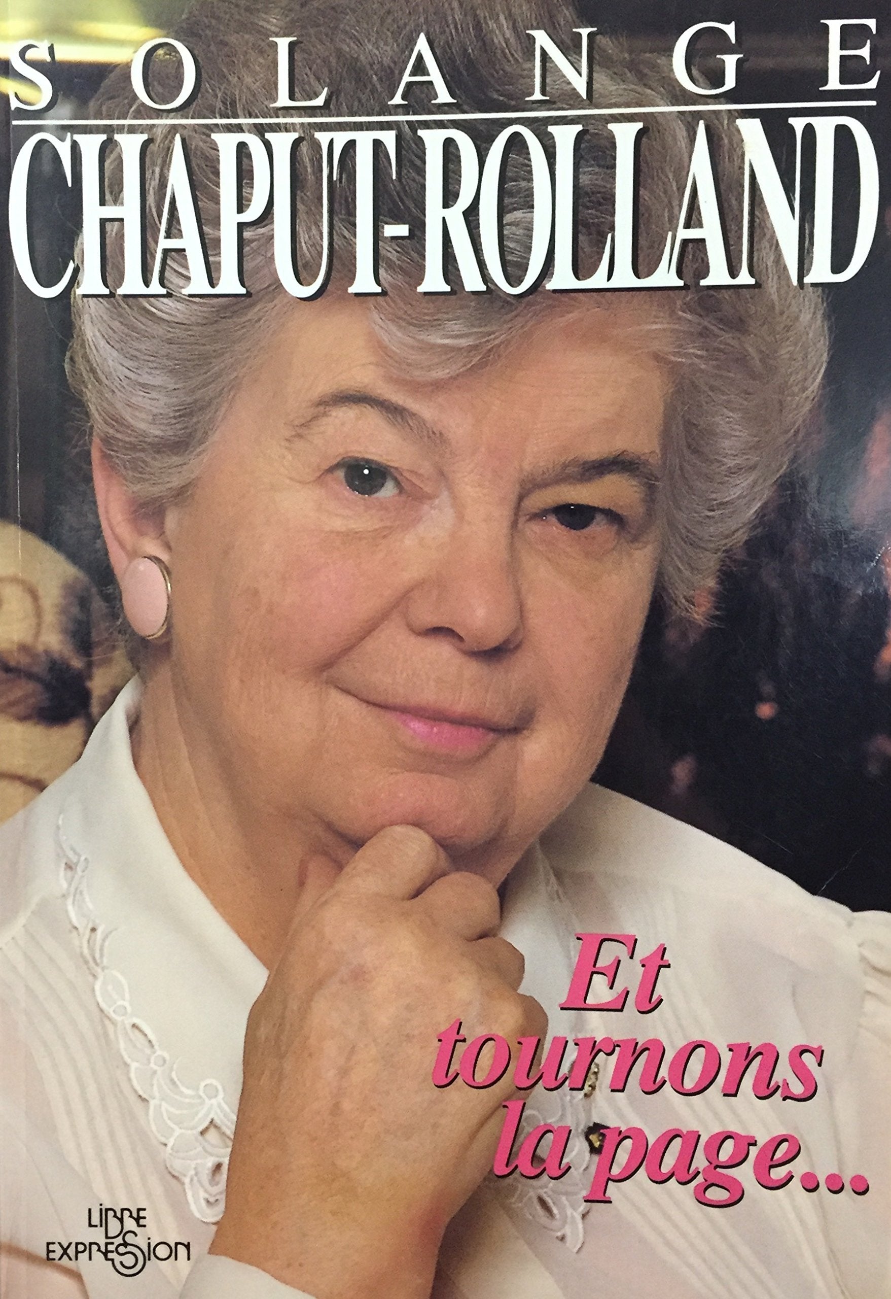 Livre ISBN 289111356X Et tournons la page (Solange Chaput-Rolland)