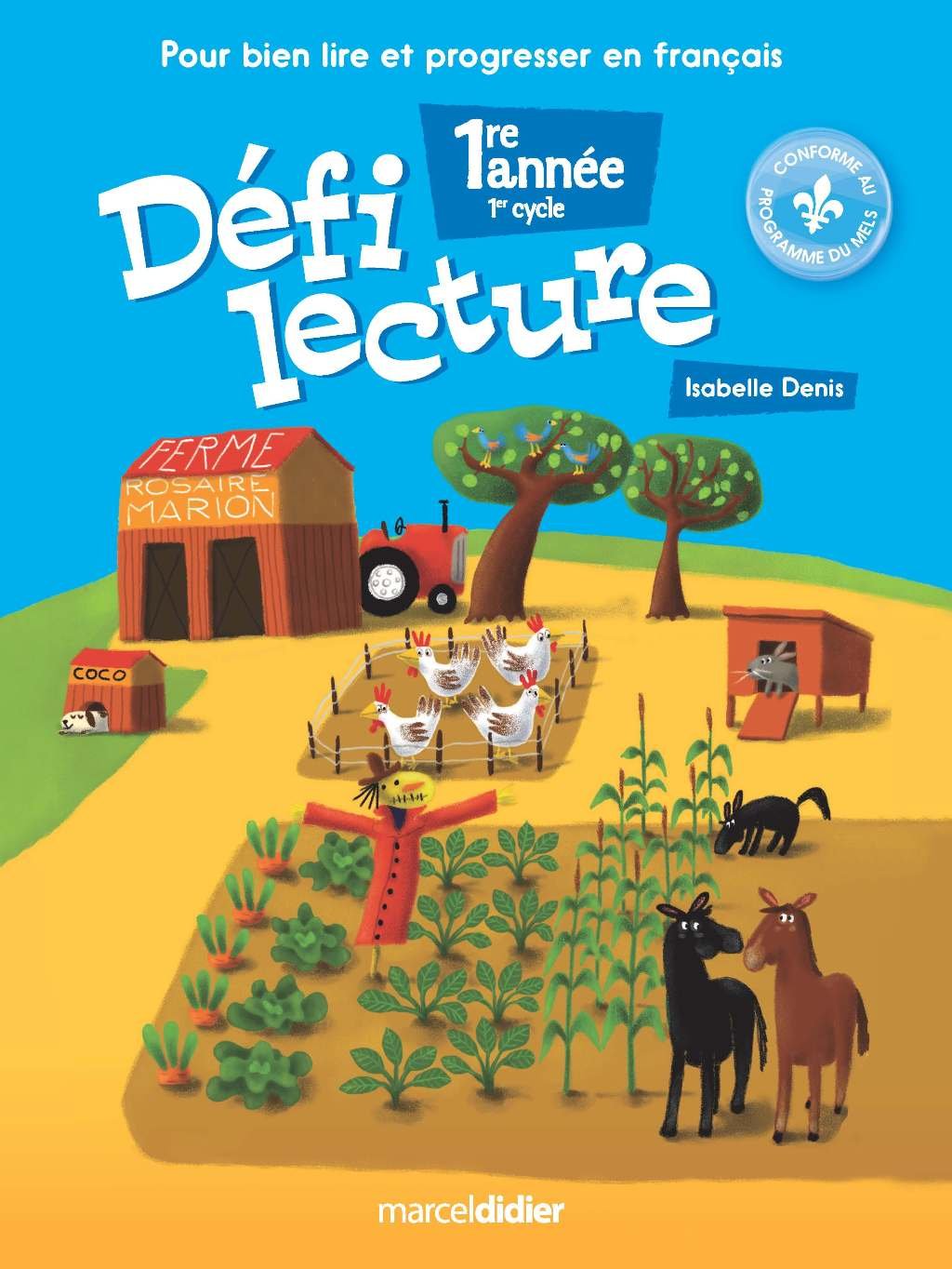 Défi lecture 1re année - Isabelle Denis