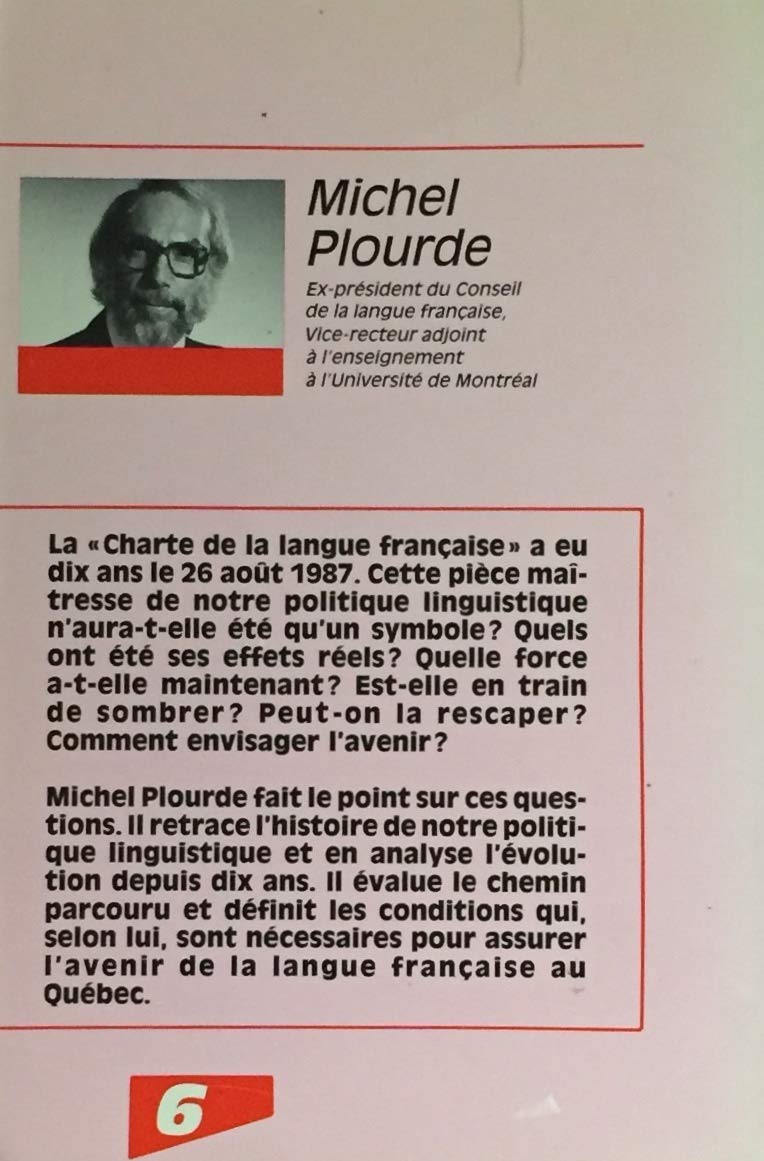 Diagnostic : La politique linguistique du Québec 1977-1987 (Michel Plourde)