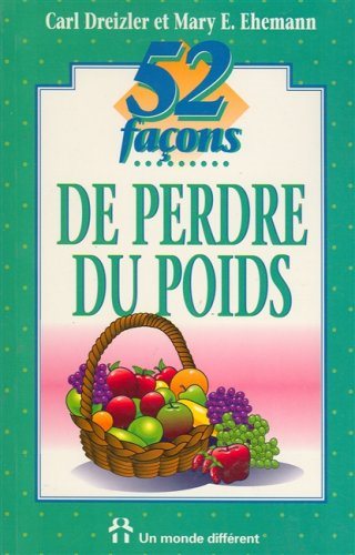 Livre ISBN 2892252539 52 Façons de perdre du poids (Carl Dreizler)