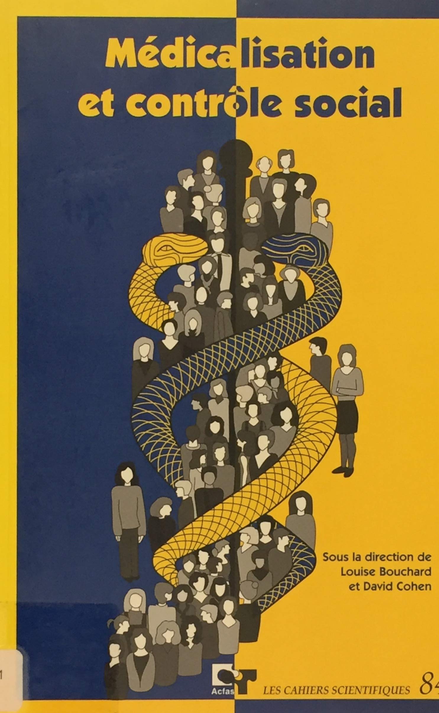 Livre ISBN 2892451396 Médicalisation et contrôle social