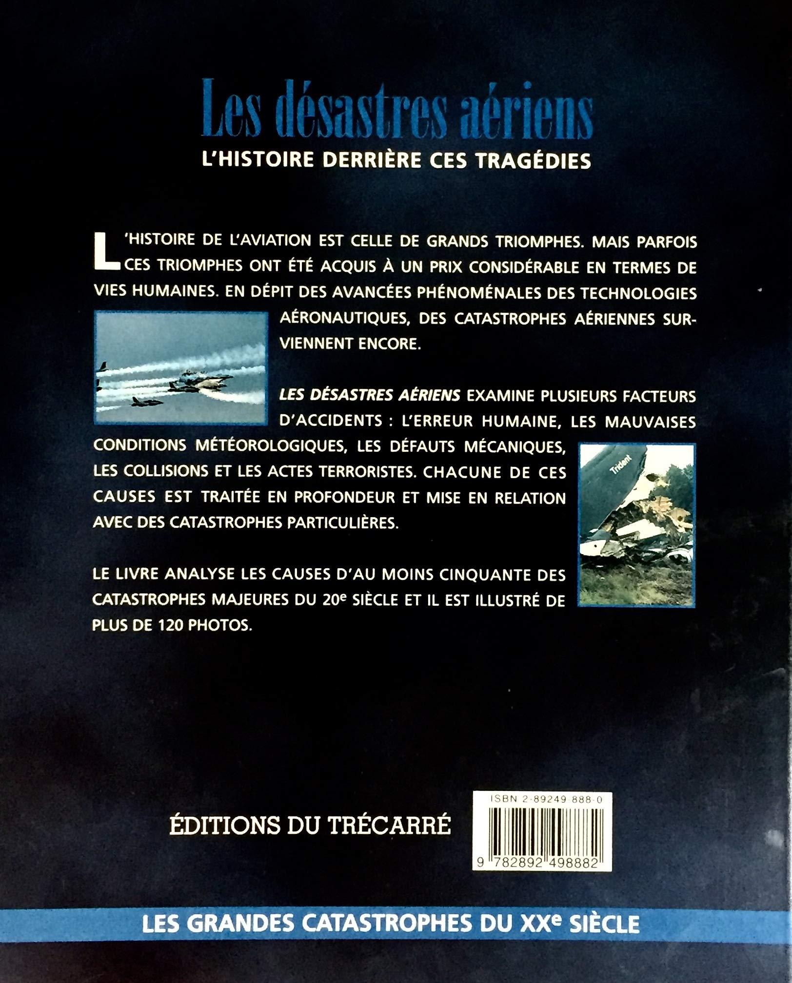 Les grandes catastrophes du Xxe siècle : Les désastres aériens (Mike Sharpe)