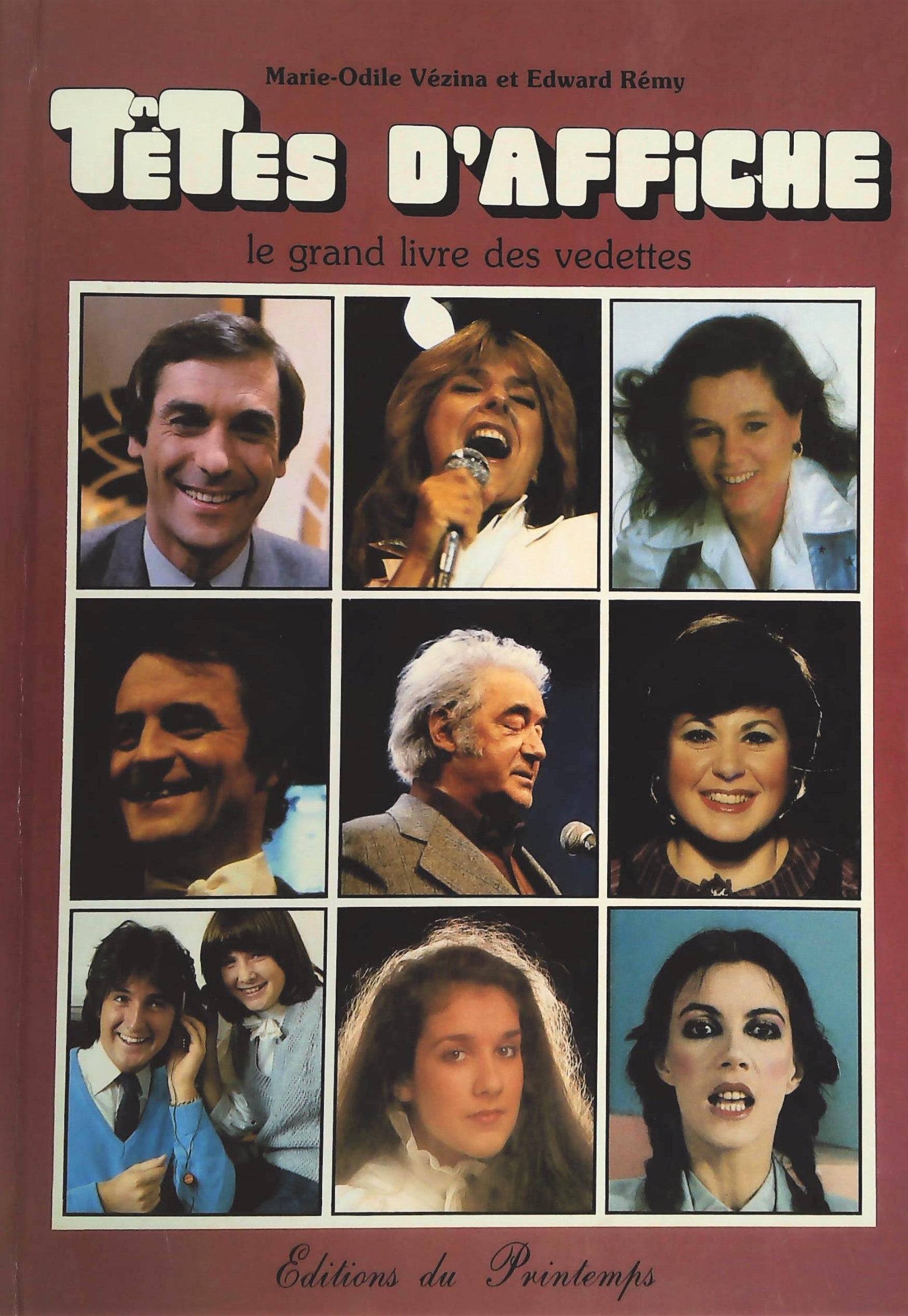 Livre ISBN 2892640075 Têtes d'affiche : Le grand livre des vedettes (Marie-Odile Vézina)