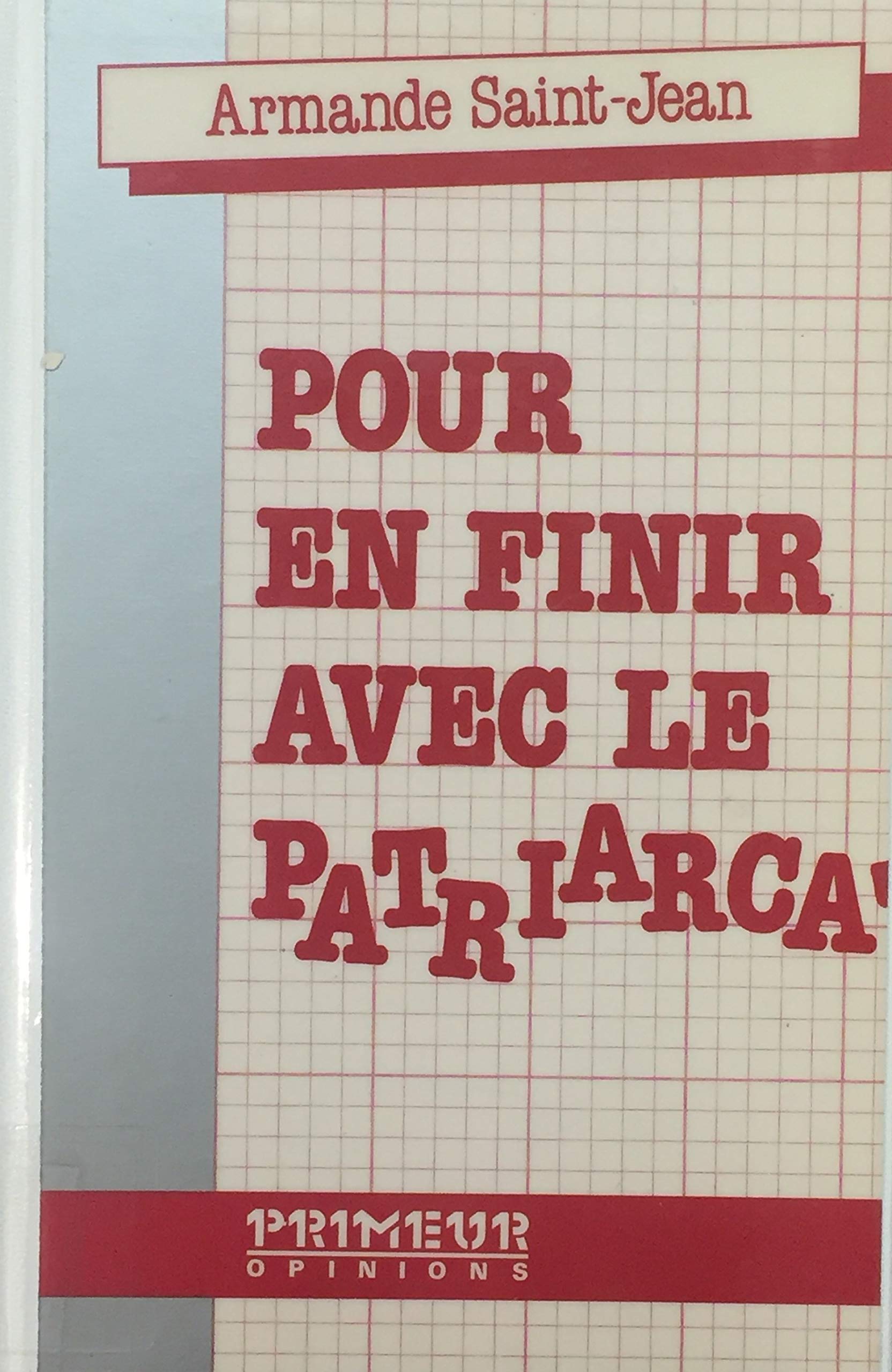 Livre ISBN 2892860091 Pour en finir avec le patriarcat (Armande Saint-Jean)