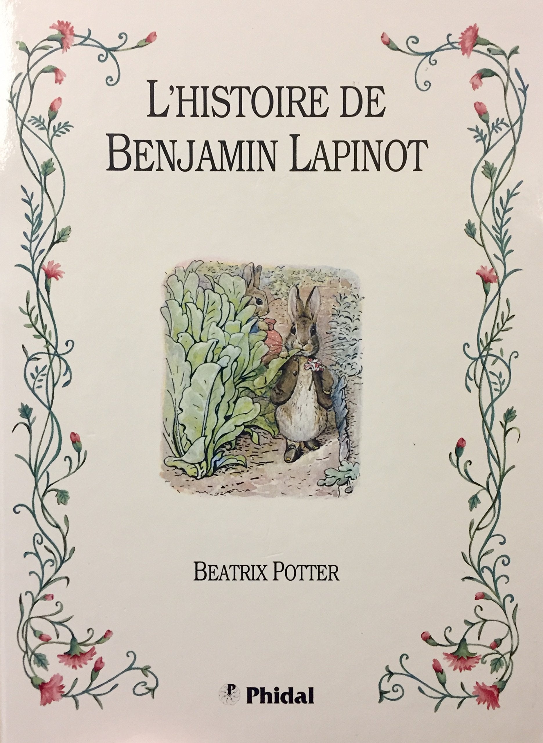 Livre ISBN 2893933068 L'histoire de Benjamin Lapinot (Beatrix Potter)