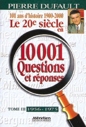 Livre ISBN 2894152620 10,001 questions et réponses sur le 20e siècle (Martin Gaudet)