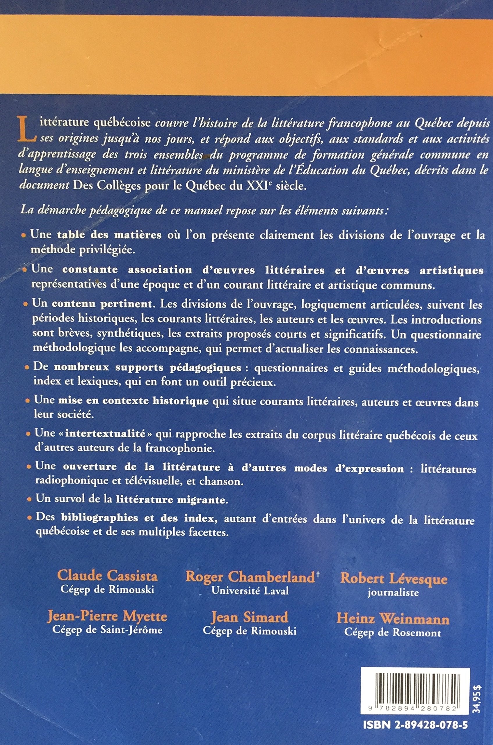 Littérature québécoise : Des origines à nos jours (Textes et méthode)