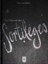 Livre ISBN 2894285507 Le manuel des sortilèges (Nicolas De Pulford)