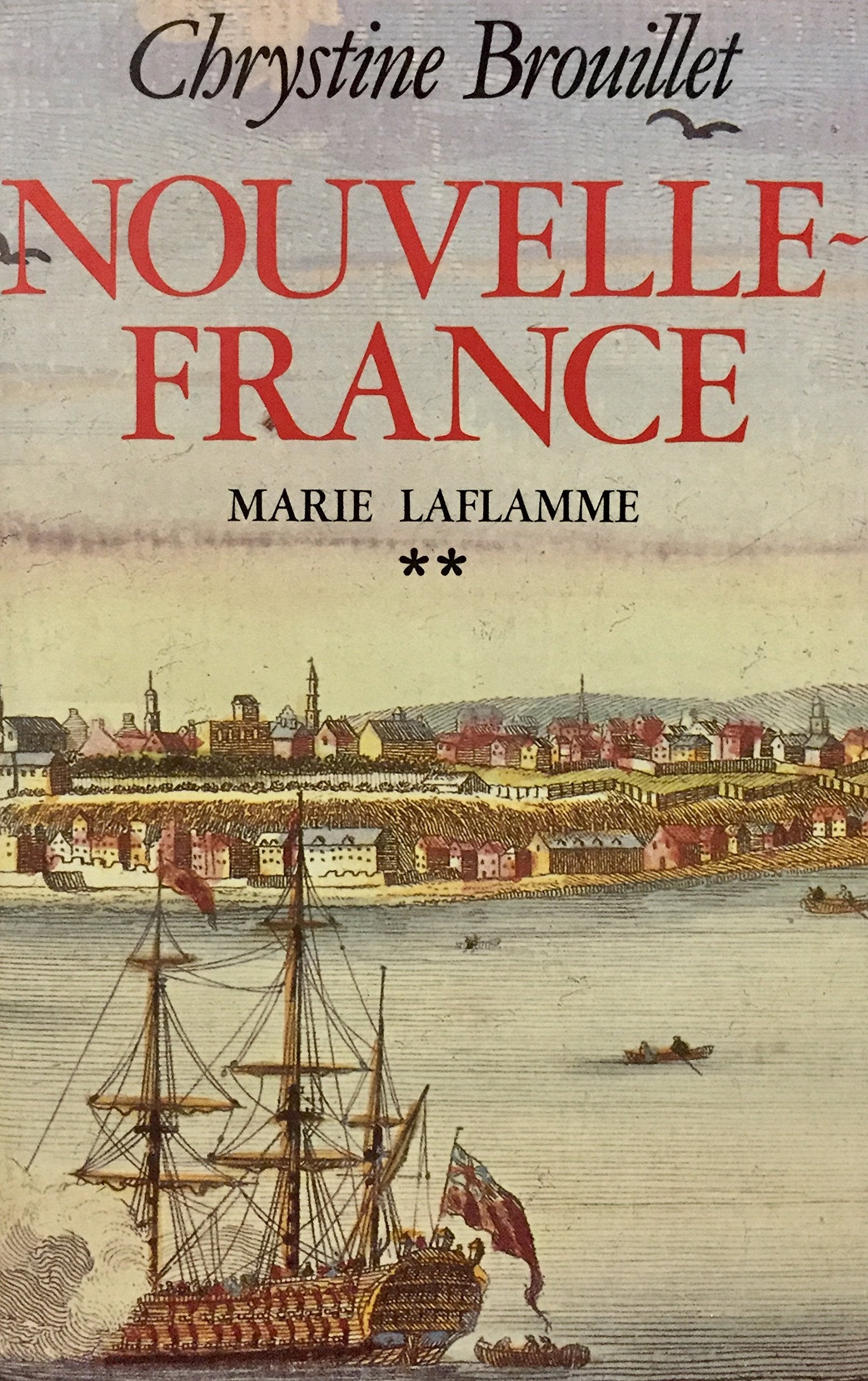 Livre ISBN 2894300484 Marie Laflamme # 2 : Nouvelle-France (Chrystine Brouillet)