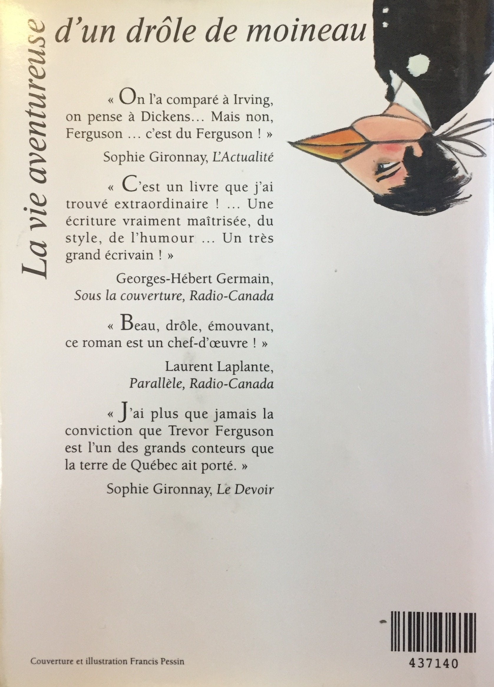 La vie aventureuse d'un drôle de moineau (Trevor Ferguson)