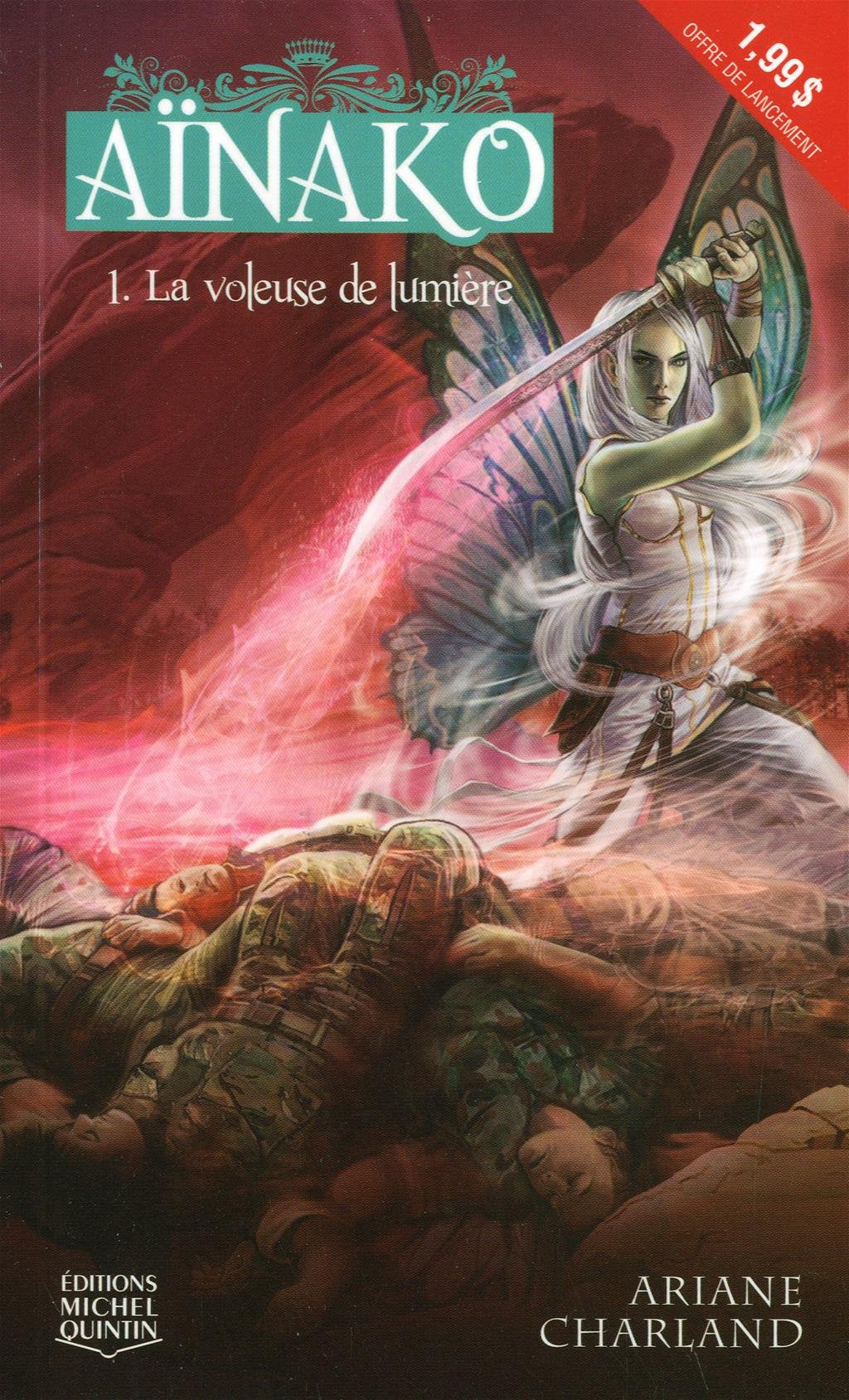 Aïnako # 1 : La voleuse de lumière - Ariane Charland
