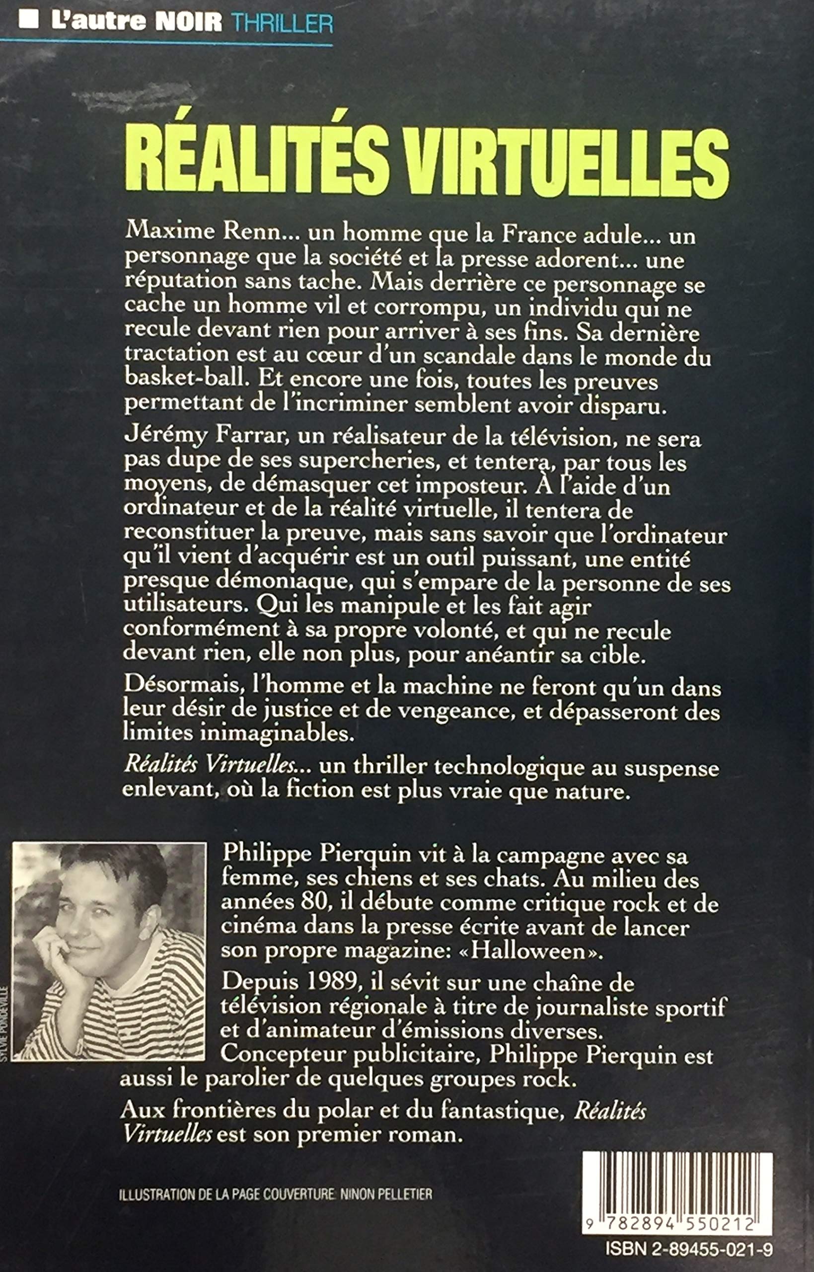 L'autre noir : Réalités virtuelles (Philippe Pierquin)