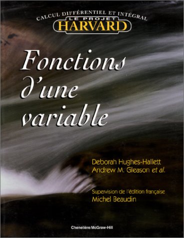 Fonctions d'une variable : Calcul différentiel et intégral