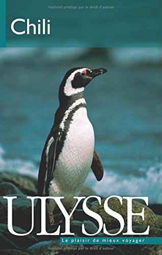Livre ISBN 2894647506 Le plaisir de mieux voyager : Chili