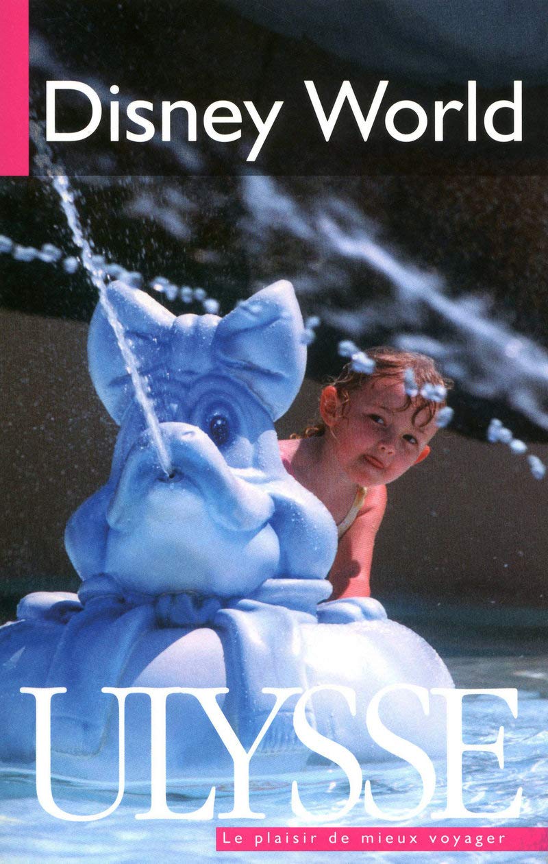 Livre ISBN 289464907X Le plaisir de mieux voyager : Disney World