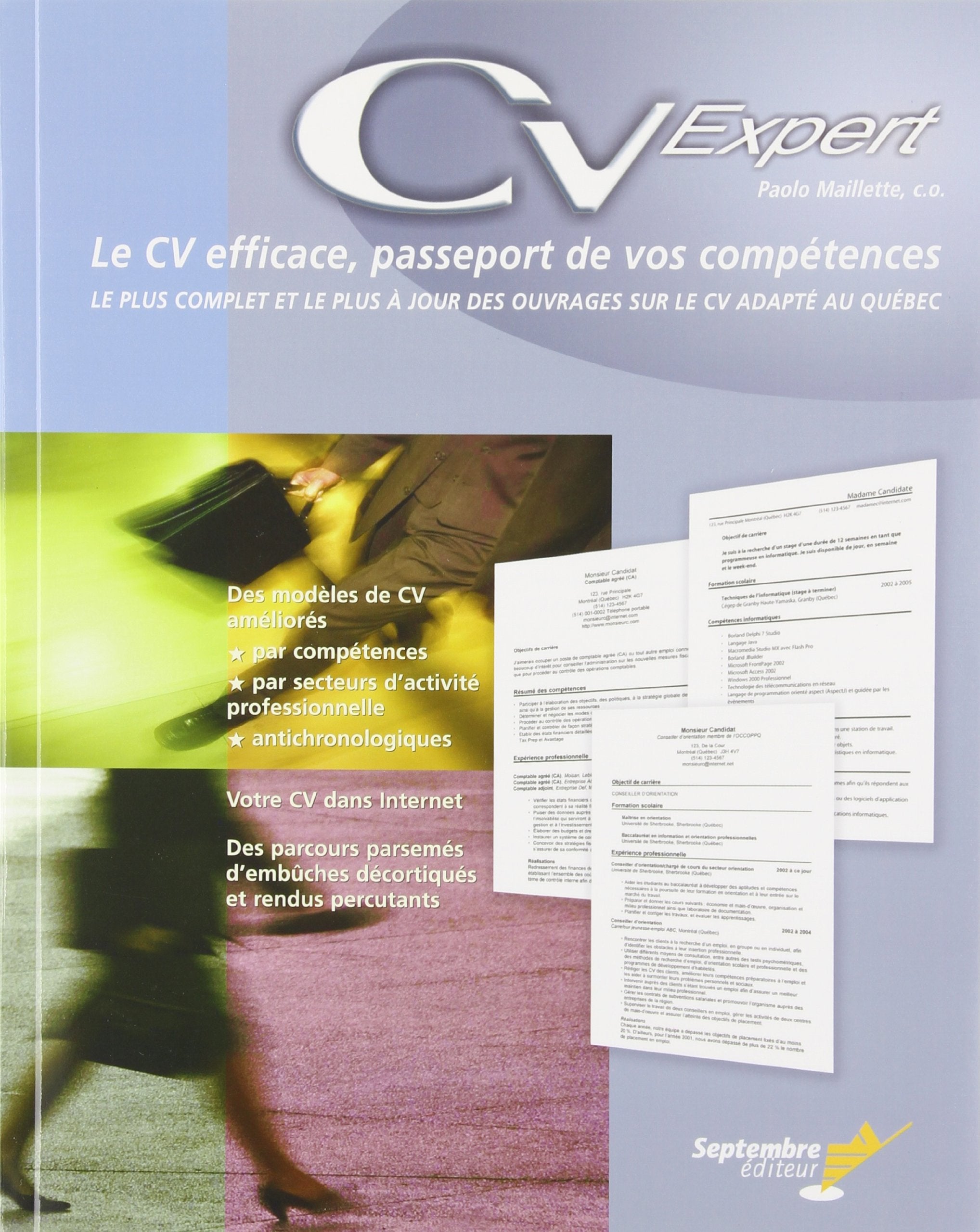 Livre ISBN 2894712324 CV Expert : Le CV efficace, passeport de vos compétences (Paolo Maillette)