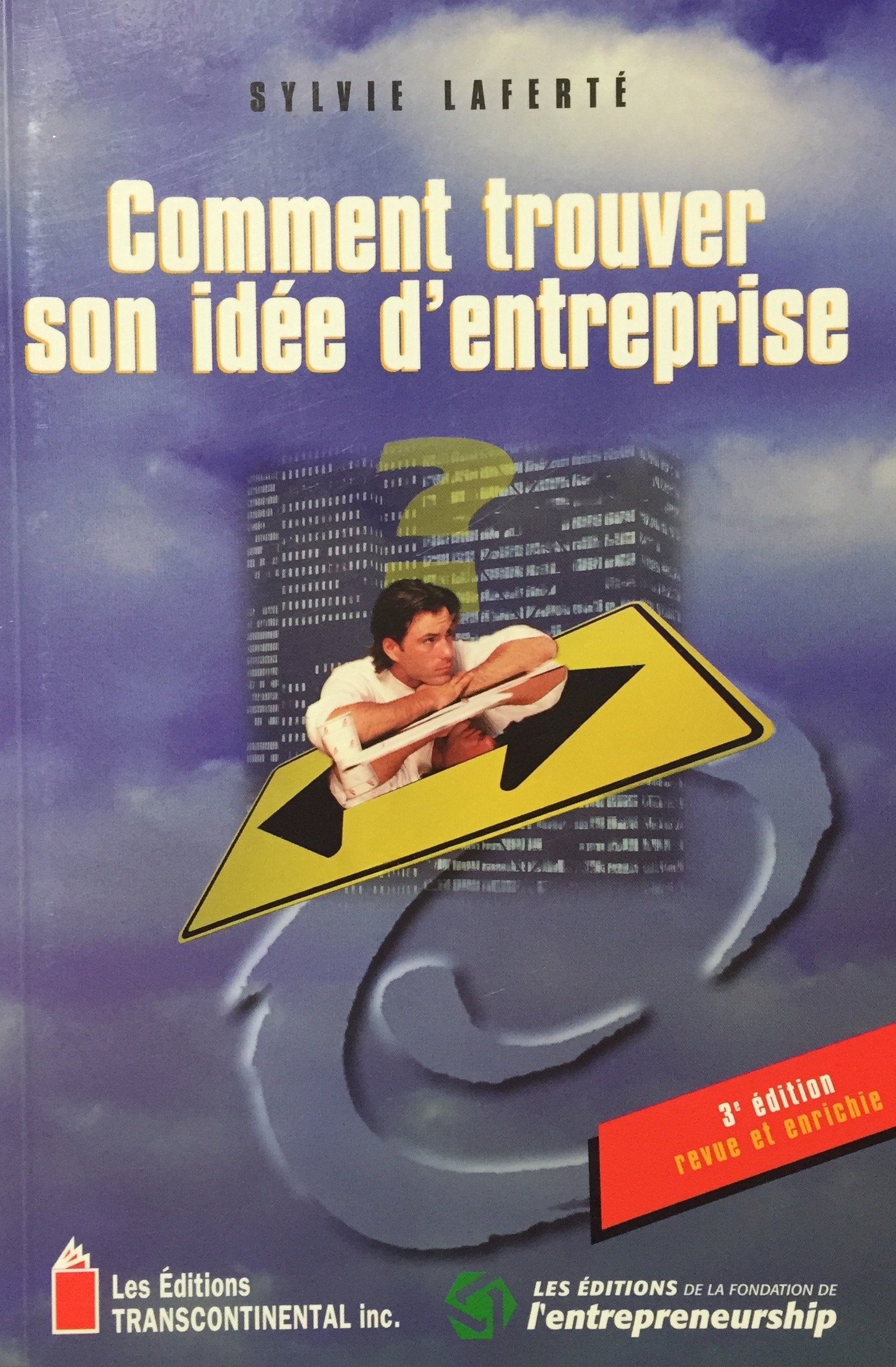 Comment trouver son idée d'entreprise - Sylvie Laferté