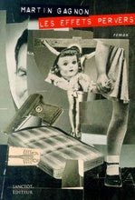 Livre ISBN 2894851278 Les effets pervers (Martin Gagnon)