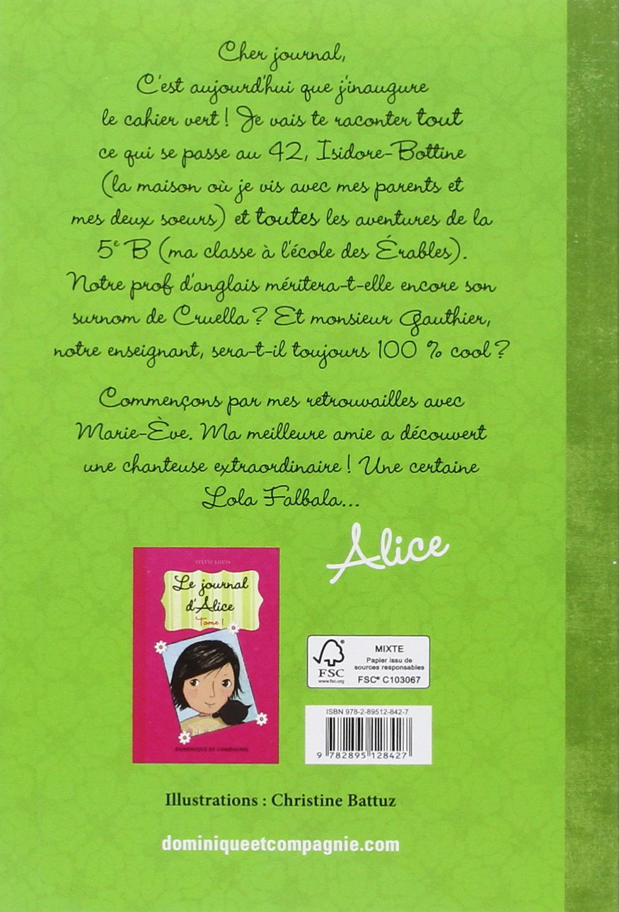 Le journal d'Alice # 2 : Lola Falbala (Sylvie Louis)