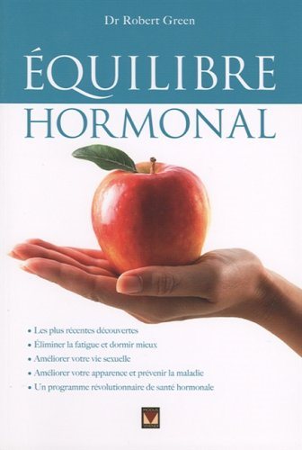Équilibre hormonal - Dr Robert Green