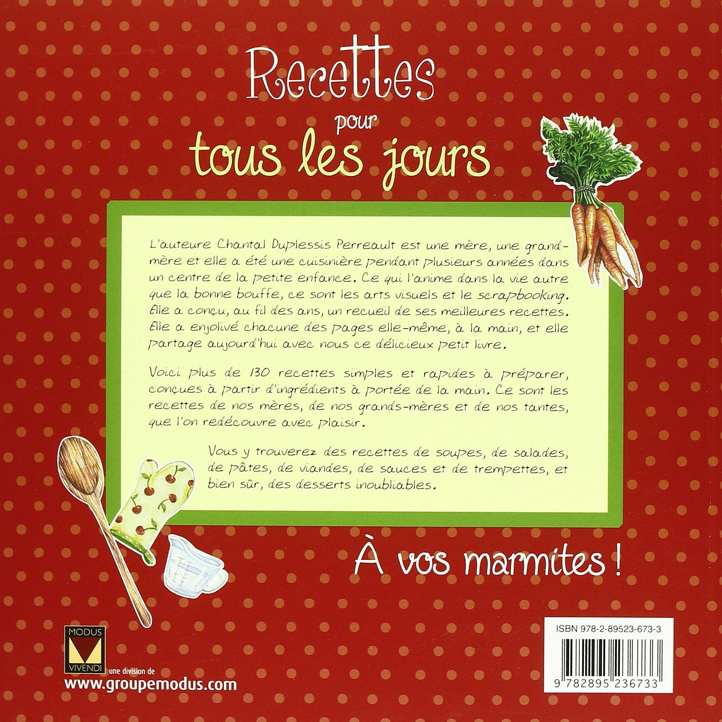 Recettes pour tous les jours (Chantal Duplessis-Perreault)