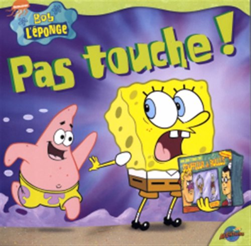 Livre ISBN 2895431752 Bob L'éponge : Pas touche!