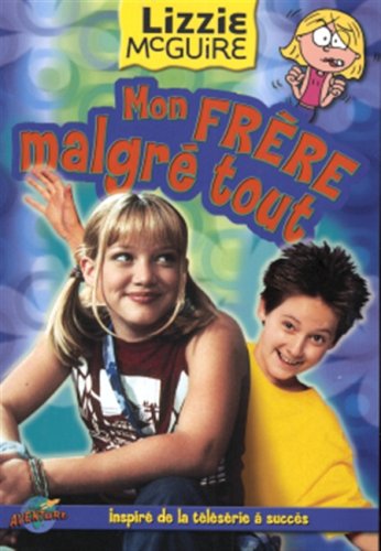 Lizzie McGuire : Mon frère malgré tout - Jasmine Jones