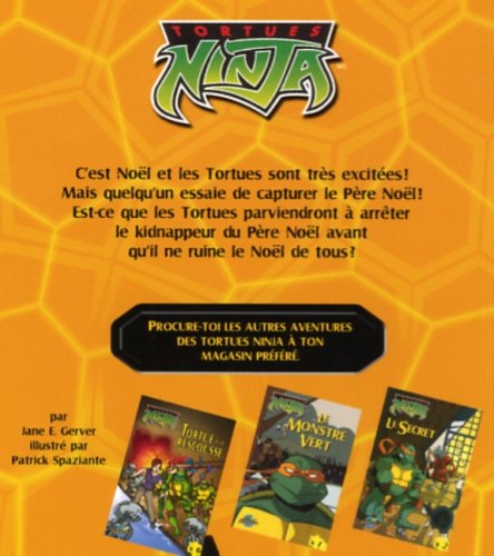Tortues Ninja # 5 : Qui a volé le Père Noël ? (Jane E. Gerver)
