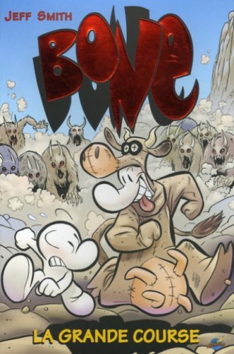 Livre ISBN 2895435162 Bone # 2 : La grande course (Jeff Smith)