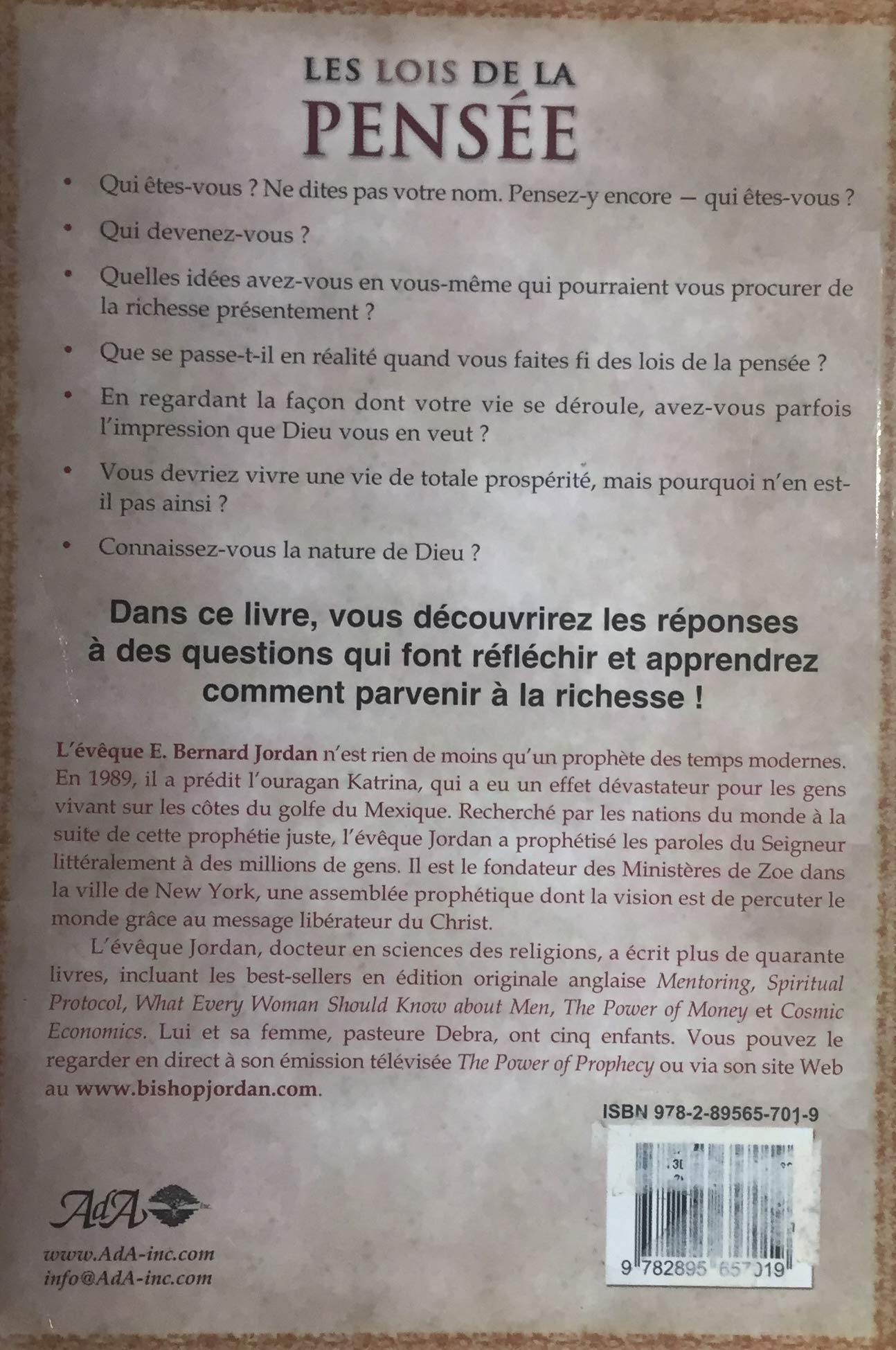 Les lois de la pensée : 20 secrets pour trouver la prospérité en utilisant le pouvoir divin de votre pensée (E. Bernard Jordan)