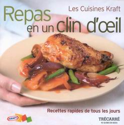 Livre ISBN 2895681430 Repas en un clin d'oeil : recettes rapides de tous les jours